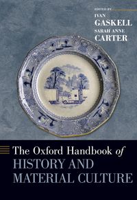 Produktbild: The Oxford Handbook of History and Material Culture