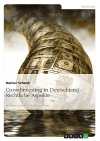 Produktbild: Crowdinvesting in Deutschland - Rechtliche Aspekte