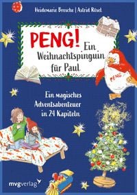 Bild vom Artikel Peng! Ein Weihnachtspinguin für Paul vom Autor Heidemarie Brosche