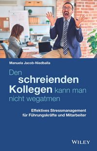 Produktbild: Den schreienden Kollegen kann man nicht wegatmen