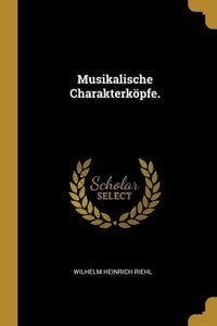 Produktbild: Musikalische Charakterk&ouml;pfe.