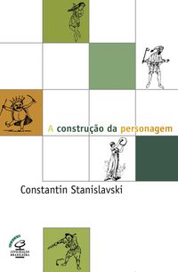 Produktbild: A constru&ccedil;&atilde;o da personagem