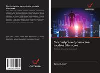 Produktbild: Stochastyczne dynamiczne modele bilansowe