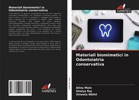 Produktbild: Materiali biomimetici in Odontoiatria conservativa