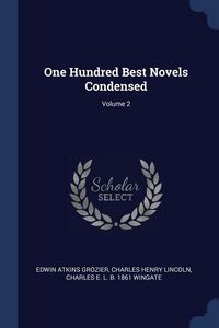 Produktbild: One Hundred Best Novels Condensed; Volume 2