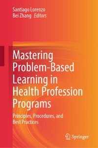 Produktbild: Mastering Problem-Based Learning in Health Profession Programs