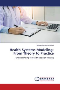 Produktbild: Health Systems Modeling: From Theory to Practice