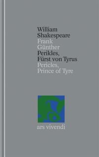 Produktbild: Perikles - F&uuml;rst von Tyrus (Shakespeare Gesamtausgabe, Band 35) - zweisprachige Ausgabe