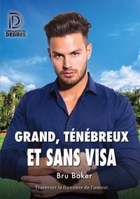Produktbild: Grand, t&eacute;n&eacute;breux et sans visa