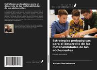 Produktbild: Estrategias pedag&oacute;gicas para el desarrollo de las metahabilidades de los adolescentes