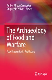 Produktbild: The Archaeology of Food and Warfare