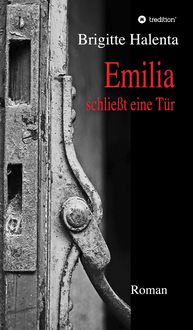 Produktbild: Emilia schlie&szlig;t eine T&uuml;r