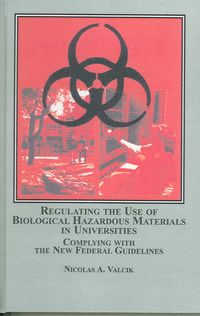 Produktbild: Regulating the Use of Biological Hazardous Materials in Universities