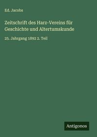 Produktbild: Zeitschrift des Harz-Vereins f&uuml;r Geschichte und Altertumskunde