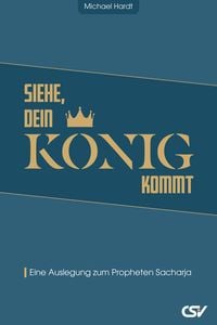 Produktbild: Siehe, dein K&ouml;nig kommt