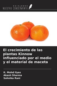Produktbild: El crecimiento de las plantas Kinnow influenciado por el medio y el material de maceta