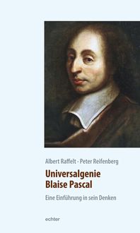 Bild vom Artikel Universalgenie Blaise Pascal vom Autor Albert Raffelt