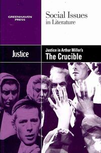 Produktbild: Justice in Arthur Miller's the Crucible