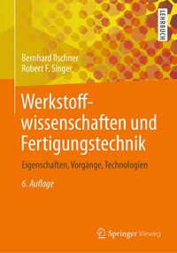 Produktbild: Werkstoffwissenschaften und Fertigungstechnik