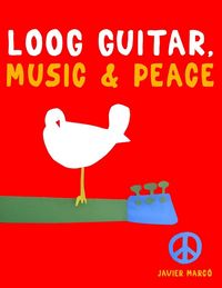 Produktbild: Loog Guitar, Music & Peace