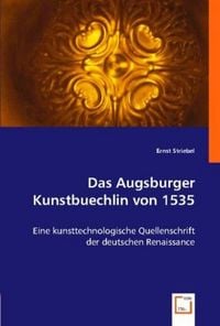 Produktbild: Striebel, E: Das Augsburger Kunstbuechlin von 1535