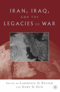 Produktbild: Iran, Iraq, and the Legacies of War