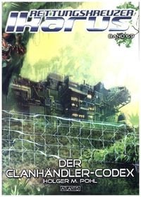 Produktbild: Rettungskreuzer Ikarus - Der Clanh&auml;ndler-Codex