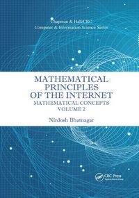 Produktbild: Bhatnagar, N: Mathematical Principles of the Internet, Volum