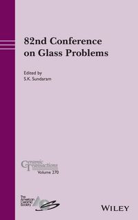 Produktbild: 82nd Conference on Glass Problems, Volume 270
