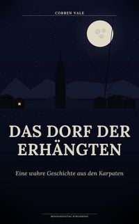 Produktbild: Das Dorf der Erh&auml;ngten