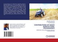 Produktbild: CONTRIBUTIONS OF RADIO AGRICULTURAL PROGRAMMES