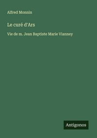 Produktbild: Le cur&eacute; d'Ars