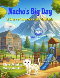 Produktbild: Nacho's Big Day: A Story of Bravery and Friendship (Nacho the Cat, #2)