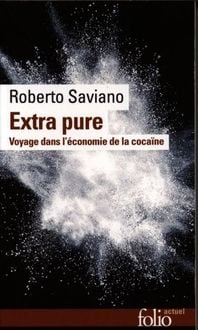Produktbild: Extra pure : voyage dans l'&eacute;conomie de la coca&iuml;ne