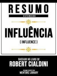 Produktbild: Resumo Estendido - Influ&ecirc;ncia (Influence) - Baseado No Livro De Robert Cialdini