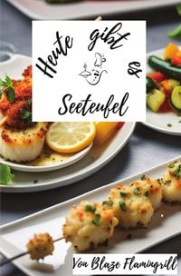 Produktbild: Heute gibt es / Heute gibt es - Seeteufel