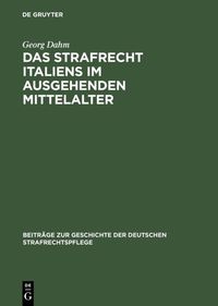 Produktbild: Das Strafrecht Italiens im ausgehenden Mittelalter
