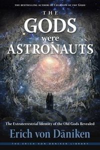 Produktbild: The Gods Were Astronauts