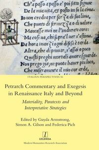 Produktbild: Petrarch Commentary and Exegesis in Renaissance Italy and Beyond