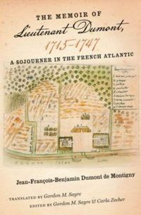 Produktbild: The Memoir of Lieutenant Dumont, 1715-1747