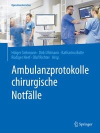 Produktbild: Ambulanzprotokolle chirurgische Notf&auml;lle
