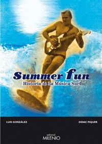 Produktbild: Summer fun : historia de la m&uacute;sica surf