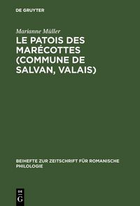 Produktbild: Le patois des Mar&eacute;cottes (Commune de Salvan, Valais)