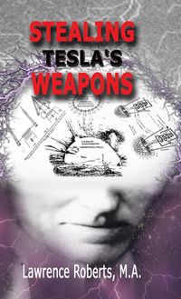 Produktbild: Stealing Tesla's Weapons