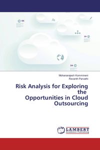 Produktbild: Risk Analysis for Exploring the Opportunities in Cloud Outsourcing