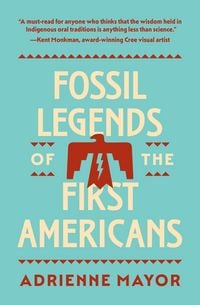 Produktbild: Fossil Legends of the First Americans