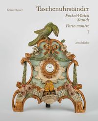 Produktbild: Taschenuhrst&auml;nder &ndash; Pocket-Watch Stands &ndash; Porte-montre