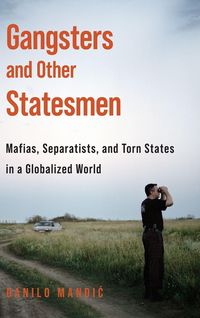 Produktbild: Gangsters and Other Statesmen