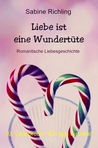 Produktbild: Liebe ist eine Wundert&uuml;te