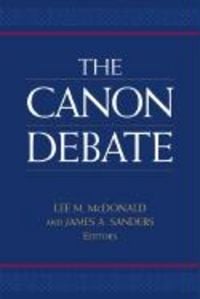 Produktbild: The Canon Debate: On the Origins and Formation of the Bible